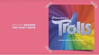 Ariana Grande - They Don't Know (From DreamWorks Animation's "Trolls")