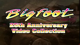 Bigfoot 25th Anniversary Video Collection Intro