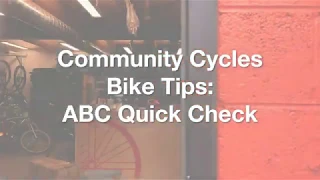 Bike Tips: ABC Quick Check