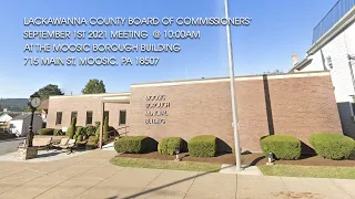 September 1st 2021 Lackawanna County Commissioners Meeting