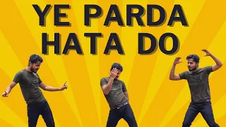 Ye Parda Hata Do || Dance Cover || IIT Hyderabad