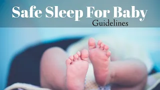 Baby Safe Sleep Guidelines | How do put baby to sleep safely?