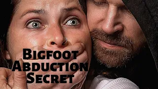 Bigfoot Abduction Murder Kept Secret Mystery True SAROY Story | (Strange But True Stories!)