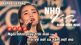 Karaoke Nhớ Về Em (Live) - Giang Hồng Ngọc (Beat Chuẩn)