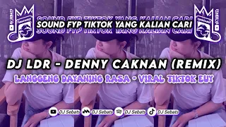 DJ LDR - LANGGENG DAYANING RASA BREAKBEAT FULLBASS || TERBARU FYP TIKTOK 2024