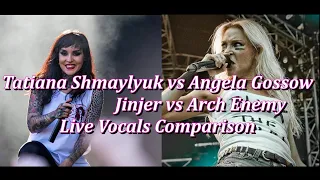 Tatiana Shmaylyuk vs Angela Gossow  | Jinjer vs Arch Enemy | Live Vocals | Comparison