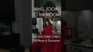 Bang, Zoom, To The Moon! | The Last Fling (1987) | #Shorts