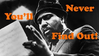 Thelonious Monk's Secret