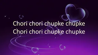 Rag Rag Mein Is Tarah Tu Samane Laga | Chori Chori Chupke Chupke | Lyrics