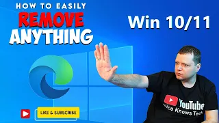 How to Remove ANYTHING From Windows ~ Remove Microsoft Edge 2021 - BCUnistaller | Nico Knows Tech