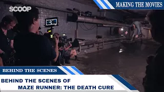 Behind The Scenes of Maze Runner: The Death Cure | Making the Movies