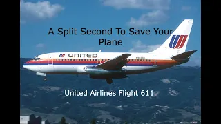 The Split Second Decision That Crashed A Plane| The Crash Of United Airlines Flight 611