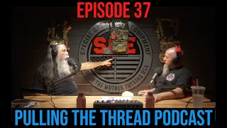 PULLING THE THREAD // ep. 37 #podcast #glock #combatvet #politics #dirtypolitics #military #marines