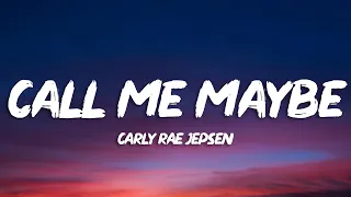 Carly Rae Jepsen - Call Me Maybe (Lyrics)