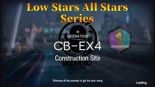 Arknights CB-EX4 Guide Low Stars All Stars