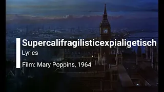 Mary Poppins - Supercalifragilisticexpialigetisch [LYRICS] Deutsch