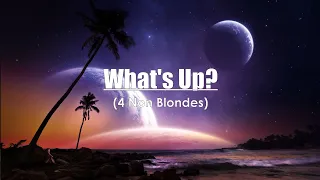 4 Non Blondes - What's Up? (Original Music Karaoke)