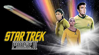 Uncovering Star Trek's Lost Series: Phase 2