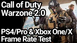 Call of Duty Warzone 2.0 PS4/Pro & Xbox One X/S Frame Rate Test