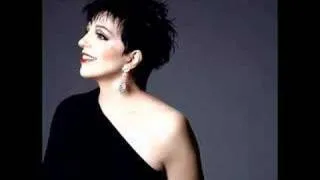 Liza Minnelli - The Man That Got Away