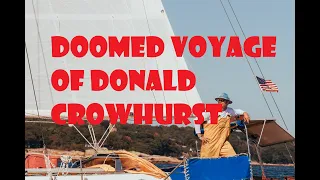 The Doomed Voyage of Donald Crowhurst EP#1