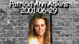 What Happened to Patricia "Patti"  Ann Adkins