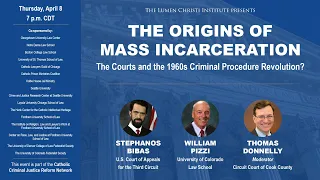 The Origins of Mass Incarceration: The Courts and the 1960s Criminal Procedure Revolution?