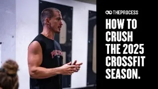 LIVESTREAM: HOW TO CRUSH THE 2025 CROSSFIT SEASON