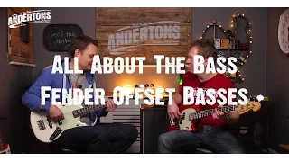 All About The Bass - Fender Offset Basses