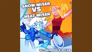 Snow Miser VS Heat Miser (feat. Bbyam)