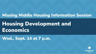 Missing Middle Housing | Information Session: Housing Development and Economics