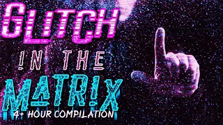 4+ Hours of Glitch In The Matrix Stories - August Compilation