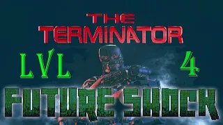 Terminator Future Shock Level 4 (No Commentary)