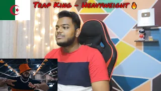 Trap King - Heavyweight (Official Music Video) | ALGERIAN RAP REACTION