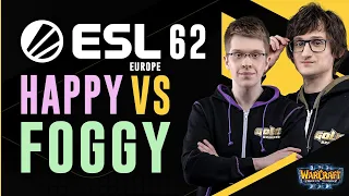 WC3 - ESL European Open Cup #62 - Grand Final: [UD] Happy vs. Foggy [NE]