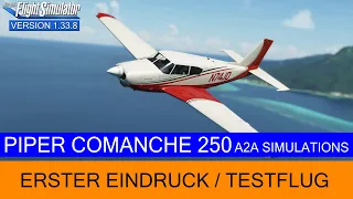 Piper Comanche 250 - A2A - Erster Eindruck & Testflug ★ MSFS 2020