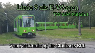 Linie 9 (Einläufer) von Fasanenkrug bis Glocksee/Bhf. | TW 6194 Mitfahrt