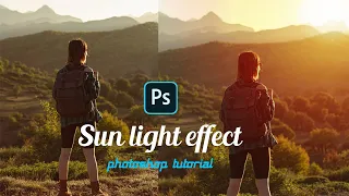 SunLight Effect - Best Photoshop Tutorial | Sun Flare