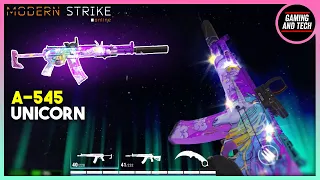 New!! A-545 & UNICORN SKIN🦄 | Modern Strike Online