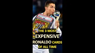 TOP 3 MOST EXPENSIVE C. RONALDO CARDS OF ALL TIME