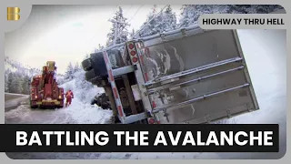 Trapped in Avalanche Zone - Highway Thru Hell - S02 EP06 - Reality Drama