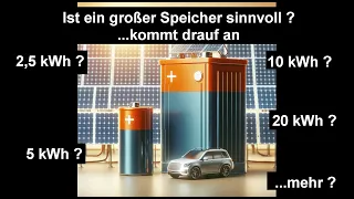 Ist ein grosser PV-Speicher sinnvoll ?