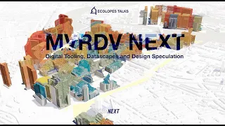 ECOLOPES TALK #6 - MVRDV NEXT with Leo Stuckardt