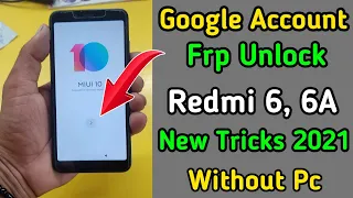 #Redmi 6A Frp Bypass Miui 10 _ Redmi 6A, 6 Frp Bypass Miui 11_ Without Pc New Tricks 2021 Frp Bypass