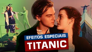 O SEGREDO dos EFEITOS de TITANIC (como foi feito o clássico com Leonardo DiCaprio e Kate Winslet)