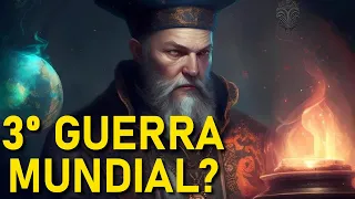 As Piores Previsões de Nostradamus para 2023