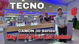 TECNO | May 2024 Price List Update | Tecno Camon 30 Series | Pova 6 Pro | Pova 5 Pro | Spark 20 Ser