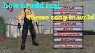 How to add real theme song in wr3d||HINDI||