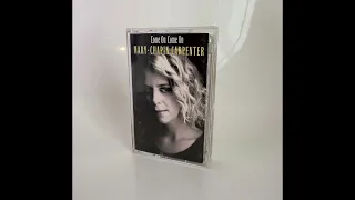 Mary Chapin Carpenter - Come On Come On [Full Cassette Album]