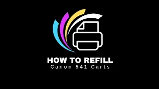 How to Refill a Canon 541 & 541xl  Colour ink cartridge